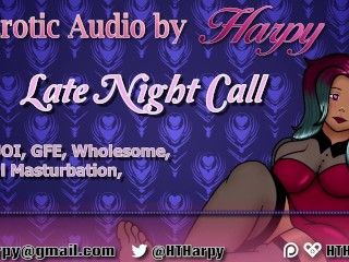 Late Night Call with your Girlfriend (EroticAudio Story_by HTHarpy)