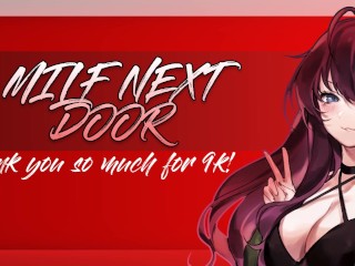 MILF Next Door HAS SEGGS...and she knows you way too good_ASMR