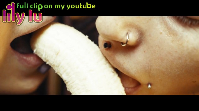 BANANA ASMR - FREE Youtube channel   Film by: Lily Lu / Model: Anuskatzz   Em / Tattoo ink SFW