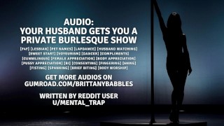 Lap Dance Your Husband Booked You A Private Burlesque Show