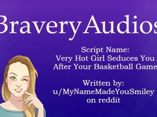 Very Hot Girl Seduces You After Your Basketball Game [F4M] [Voice Only] [Shower Sex]