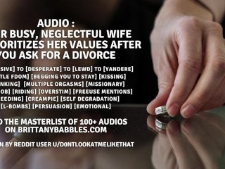 Audio: YourBusy, Neglectful Wife Reprioritizes Her Values After You Ask_for a Divorce