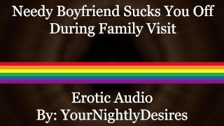 Intense Male Orgasm Blowjob Anal Sneaky Erotic Audio For Men Ass Fucking Your Needy Boyfriend At Parents' House