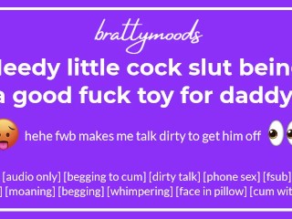needy little cock slut [f] being a good fuck toy_for daddy_+ dirty talk