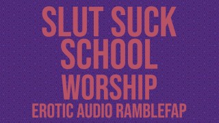Cock Sucking ASMR Erotic Roleplay Slut Suck School Worship