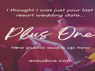 Plus One - EroticAudio by Eve's_Garden [romantic][friends to lovers][immersive][outdoor sex]