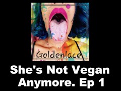 Giantess Ellie isn't Vegan anymore. A VORE audio story 1