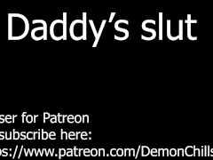 AUDIO ONLY | Daddys slut - Teaser