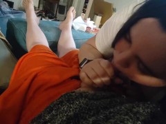 Netflix and Chill Blowjob - She Came Over to Suck Dick!