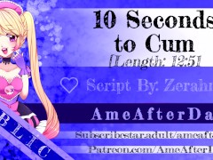10 Seconds to Cum [HFO] [ASMR Erotic Audio]