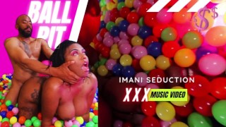 Beat My Pussy Up Daddy - Imani Seduction Ball Pit Music Video