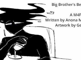 Big Brother's Best Bud - An M4F Script Written By Anona_Moosey