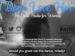 I Don't Love Her - An Erotic Audio for Women (Mdom