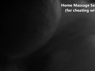 Home Massage Servicesfor Cheating Wives