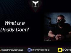 What Is A Daddy Dom?...and Babygirl | QnA with SDV Ep. 5 | My Slutty Friends Podcast
