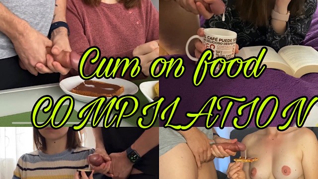 Amateur Cum On Food - Cum on Food Compilation Vol.1 - Pornhub.com