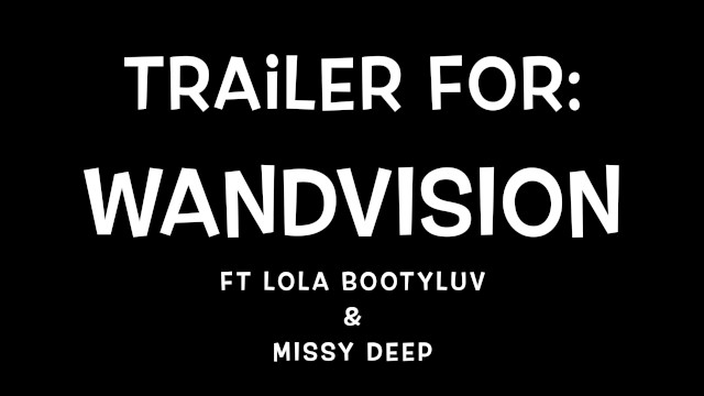 TRAILER FOR WANDVISION