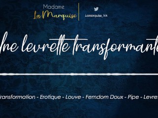 Une Levrette Transformante [AudioPorn - Furry - Transformation - Louve - Levrette]