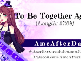 To Be Together Again [Affection] [Wholesome Audio]