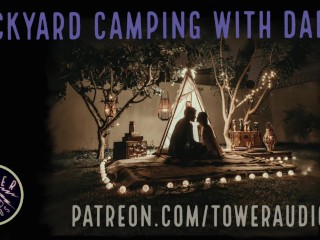 BACKYARD CAMPING WITH DADDY (erotic audio_for women) dirty talk audioporn role-play filthy_talk
