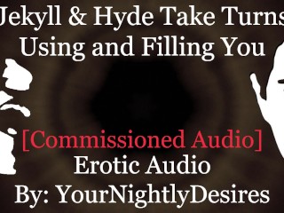 Jekyll & Hyde Use You From The Back [Rough] [Spanking]_[Fingering] (Erotic Audio for_Women)