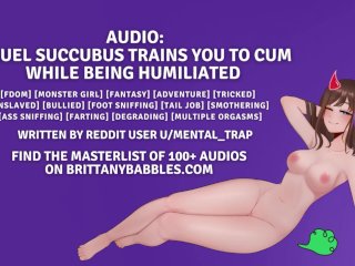 Audio: Cruel Succubus Trains YouTo Cum_While Being Humiliated