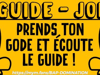2 Trous 1 Gode 1 Guide / Domination Verbal Français