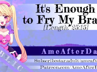 [Xj9 Fan Audio] It's Enough To Fry My Brain [Erotic Audio]