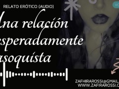 Relato Erotico Relacion Masoquista Audio R3SUB1D0