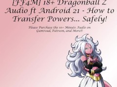 FOUND ON GUMROAD - 18+ Dragonball Z Audio ft Android 21 - How To Transfer Powers... Safely!