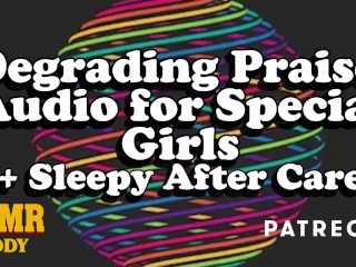 Degrading_Praise Audio for Special Girls_+ After Care