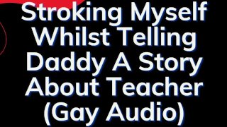 Gay Asmr ASMR ONLY MY TIME WITH THE TEACHER AUDIO