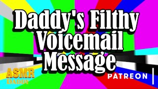 Bdsm ASMR Daddy Instructions A Filthy Voicemail Message From Daddy
