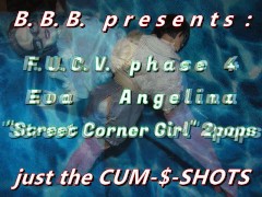 FUCVph4 Eva Angelina Street Corner Girl-2 small pops CUM only version