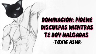 Talking Dirty Asmr Dominación Please Accept My Apologies While You Nalgueo Audio Erótico Voz De Hombre