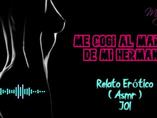 Me cogí al marido de mi hermana - Relato Erótico - ( ASMR ) - Voz y gemidos reales