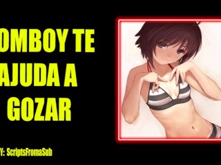 (Audio Erotico) Tomboy Te Dando Uma ''Mãozinha''