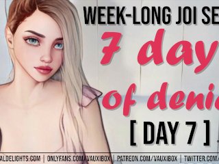 DAY 7 JOI AUDIOSERIES: 7_Days of Denial by VauxiBox (Edging) (Jerk_Off Instruction)