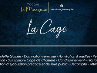 LaCage [Audio Porn French JOI Cage Sissy SPH FemDom AnalAftercare]