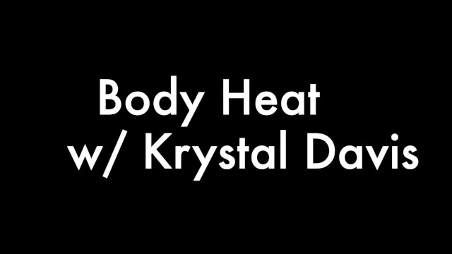 Body Heat - Lesbian college girls pussy eating - Krystal Davis, Nikki Zee