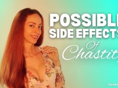 Chastity Training Possible Side Effects by FemDom Goddess Nikki Kit