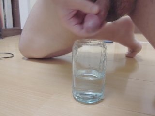 Drinking A Glass Of Water Full Of My Cum