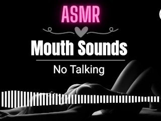 ASMR EROTIC AUDIOWet MouthSounds ASMR
