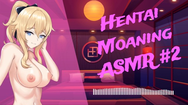 ❤ HENTAI ASMR ❤ Hentai Moaning ASMR #2.