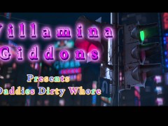 Willamina Giddons: Daddies Dirty Whore Series - Act 1