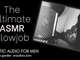 The Ultimate ASMR Blowjob - Erotic Audio for Men by Eve'sGarden (asmr)(tingles)(audio_Only)