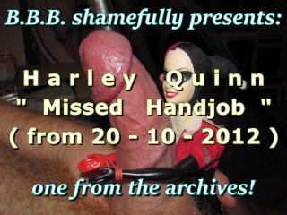 Bbb 2012 Harley Quinn's Totally Missed Couch Hj (The Shame!)
