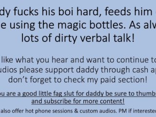 Daddy Fucks His Boy, Feeds Him Cum While Using Special Bottles. (Verbal Dirty Talk)