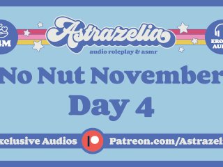 No Nut November Challenge - Day 4_[Blowjob] [Deepthroat] [Sloppy Blowjob] [NNN] [GFE]