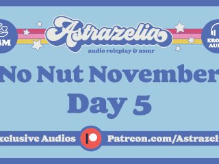 No Nut November Challenge - Day 5 [Masturbating][Tasting My Cum]_[Real Wet Pussy] [ASMR]